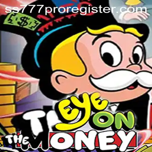Explore the Thrilling World of EyeOnTheMoney with ss777 Pro Register