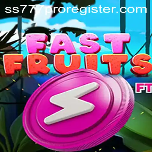 Exploring the Thrills of FastFruits and the ss777 Pro Register Experience