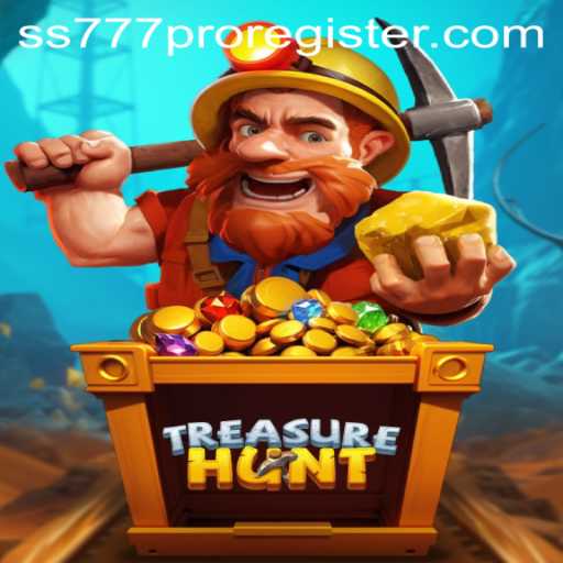 The Exciting World of TreasureHunt: Adventure Awaits with ss777 pro